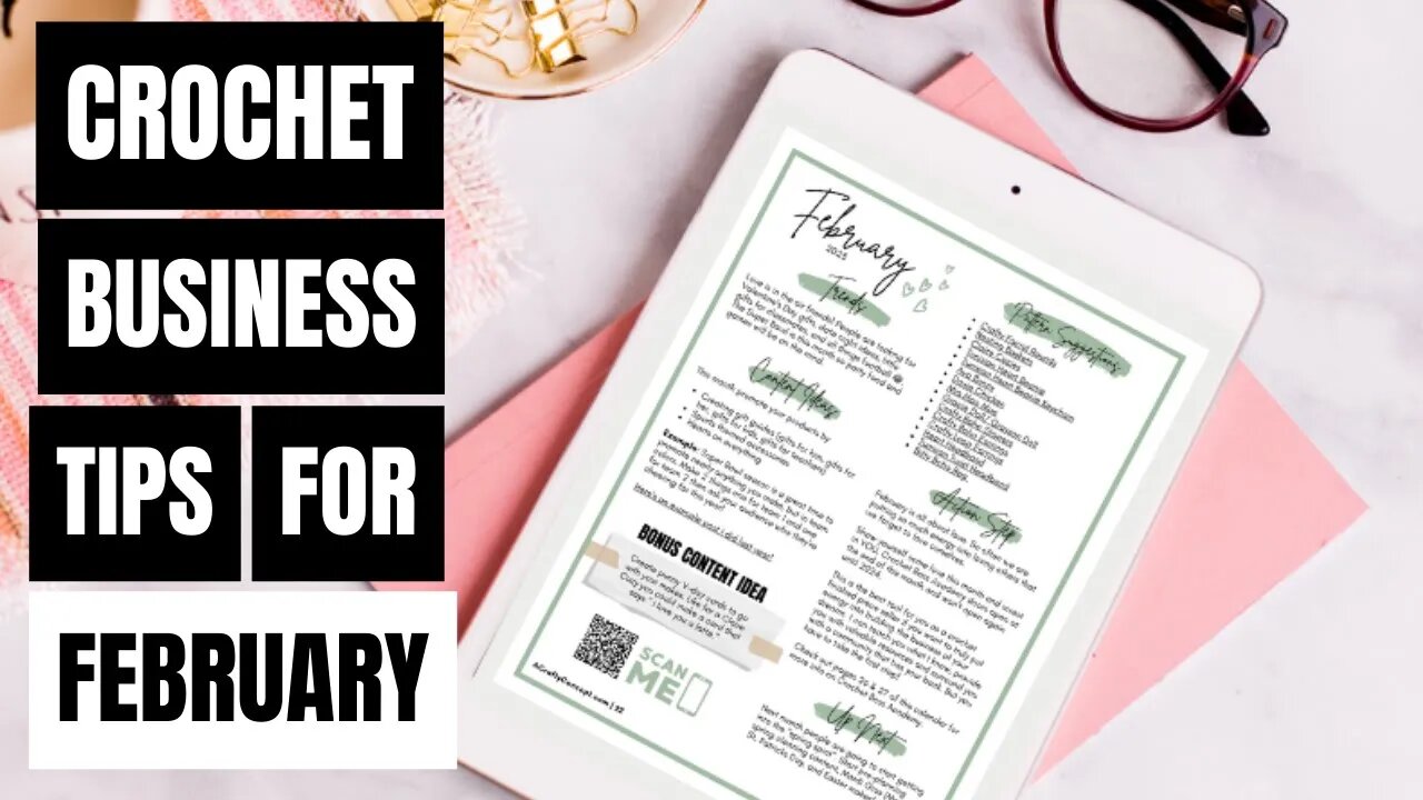 Crochet Business- How to Market Your Crochet Business in February