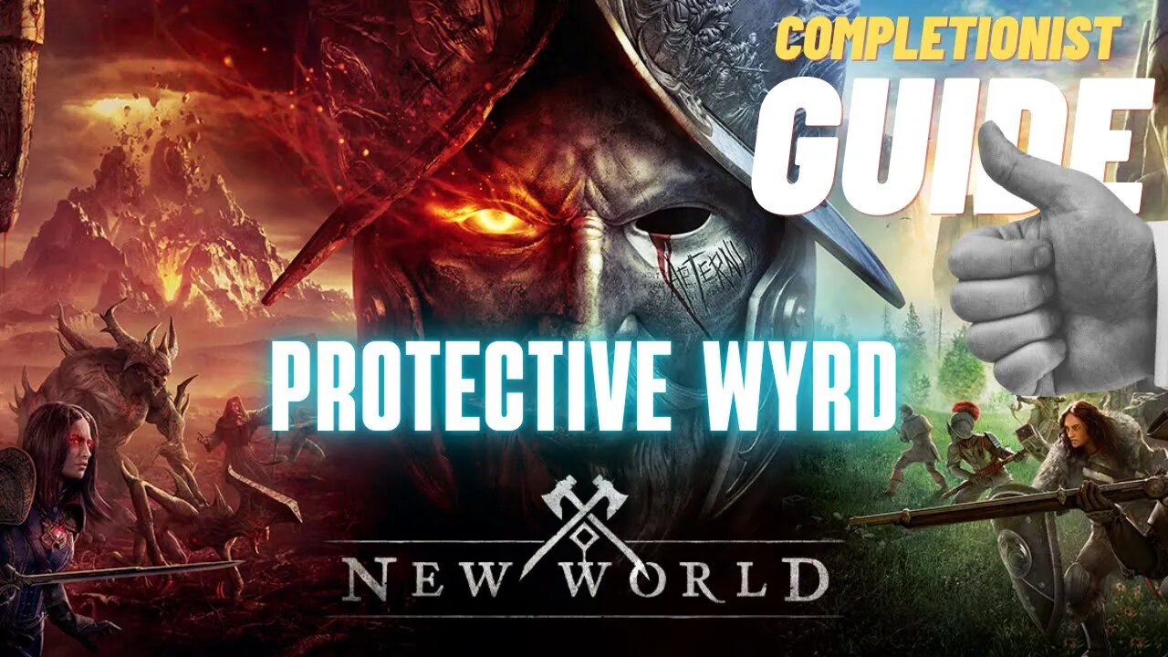 Protective Wyrd New World