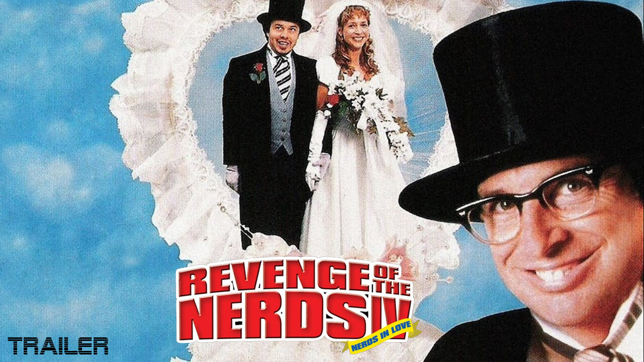 REVENGE OF THE NERDS IV: NERDS IN LIVE - OFFICIAL TRAILER - 1994