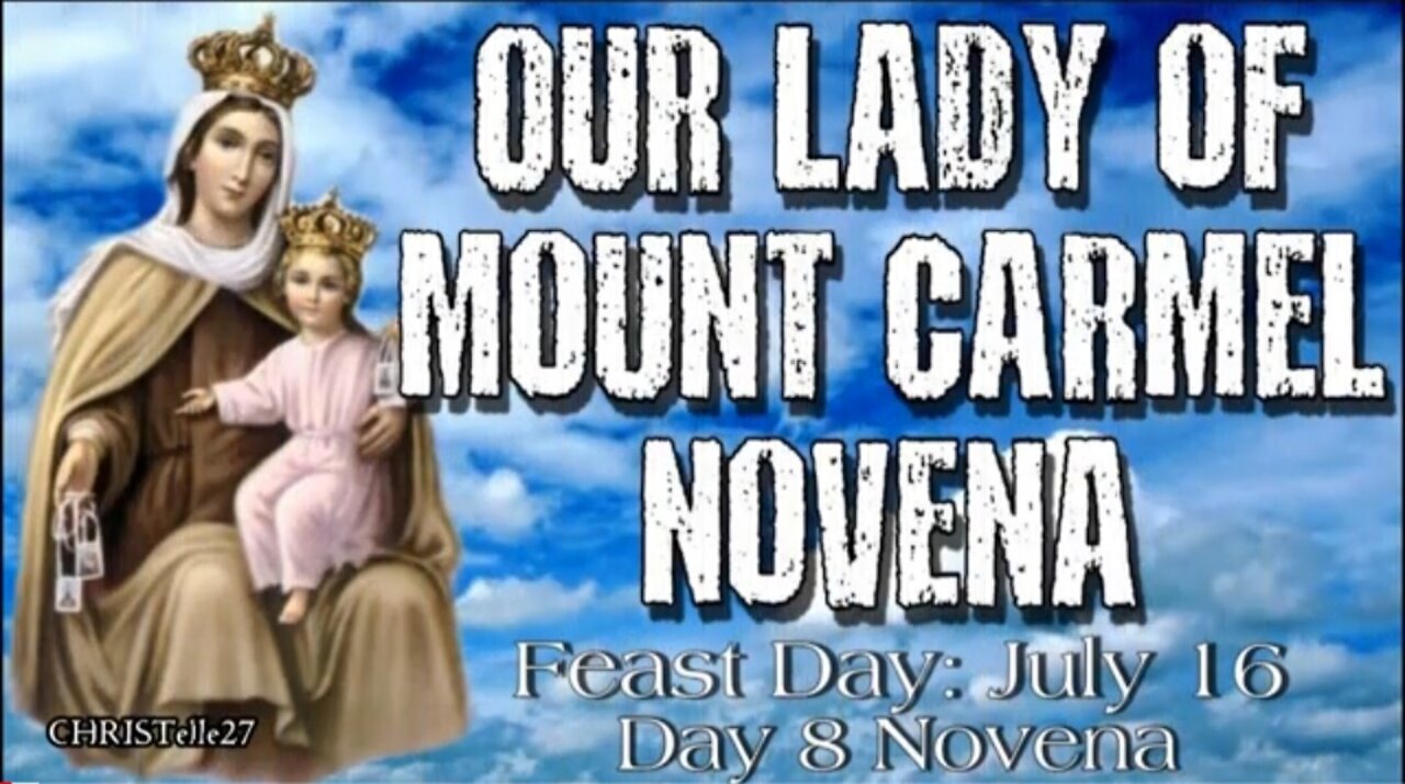 OUR LADY OF MOUNT CARMEL NOVENA : Day 8