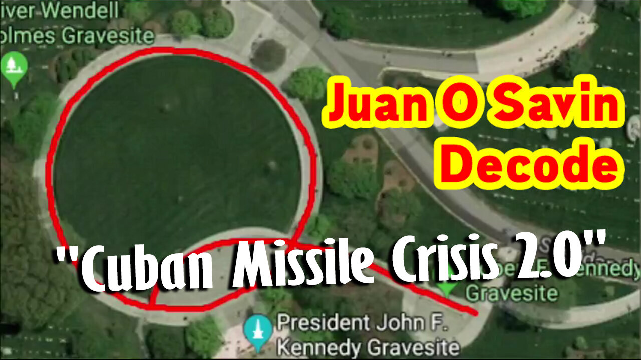 Juan O Savin Decode "Cuban Missile Crisis 2.0"