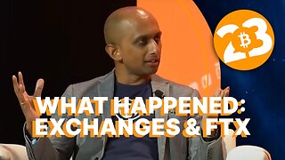 What Happened Exchanges & FTX - Bitcoin 2023