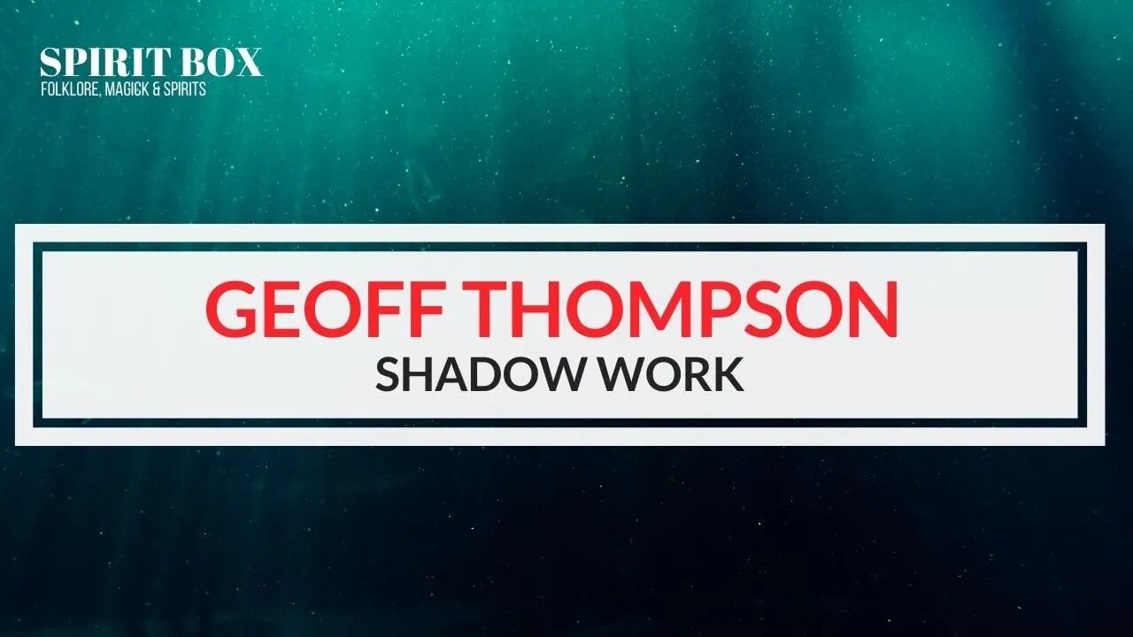 #99 / Geoff Thompson on Shadow Work