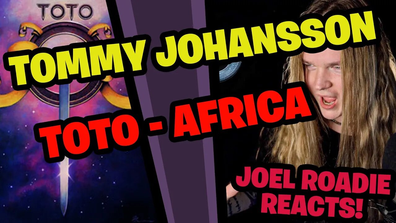 AFRICA (Toto) - Tommy Johansson - Roadie Reacts