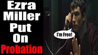 Ezra Miller Gets OFF on Felony Charges!