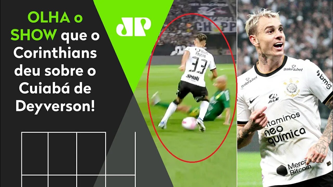 MEU DEUS! Corinthians HUMILHA Deyverson e faz 2 GOLAÇOS INCRÍVEIS contra o Cuiabá!