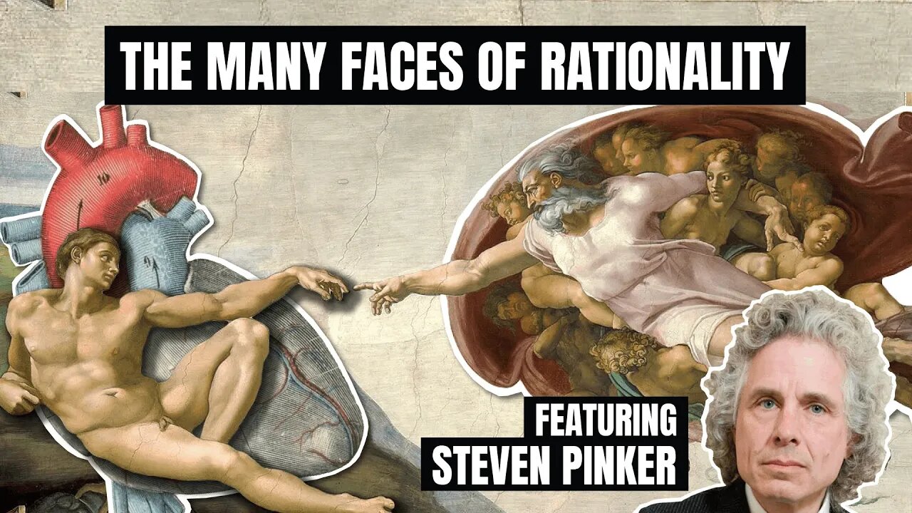 The Many Faces of Rationality with Steven Pinker [S2 Ep.37]