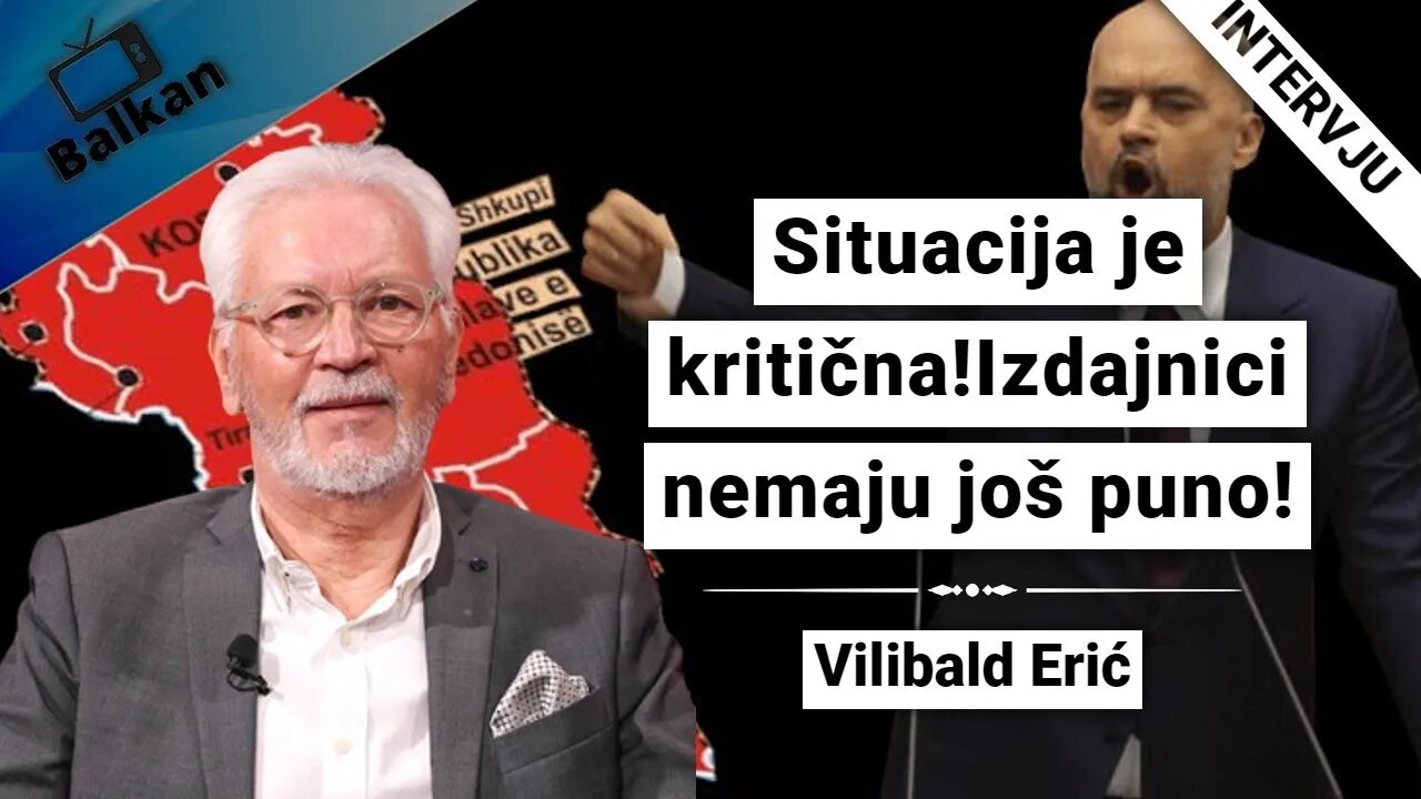 Vilibald Erić-Situacija je kritična!Izdajnici nemaju još puno!