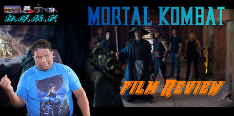 Mortal Kombat 2021 Film Review