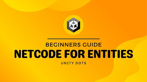 Netcode for Entities For Beginners (Unity DOTS) #05 Input