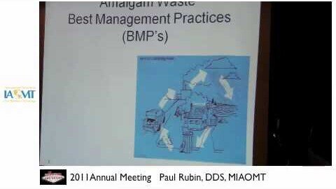 Paul Rubin, DDS, discusses the Environmental Impact of Amalgam IAOMT 2011 Las Vegas