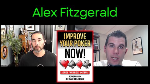 Improve Your Poker Now! Alex Fitzgerald Shares His TOP Secrets - Interview