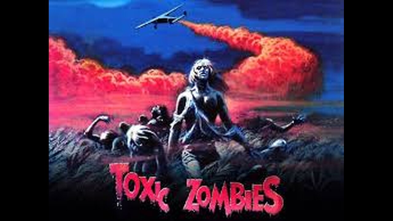 Toxic Zombies (1980)