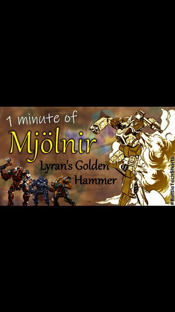 BATTLETECH #Shorts - Mjölnir, Lyran's Golden Hammer