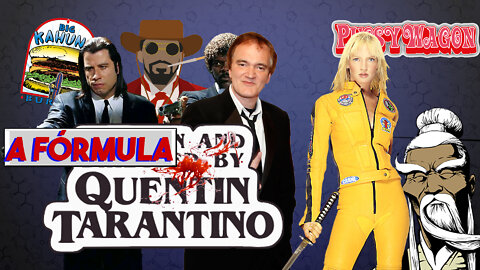 EP 1 - A FÓRMULA TARANTINO