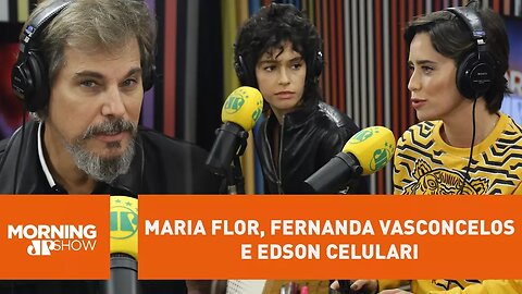 Maria Flor, Fernanda Vasconcelos e Edson Celulari - Morning Show - 23/04/18