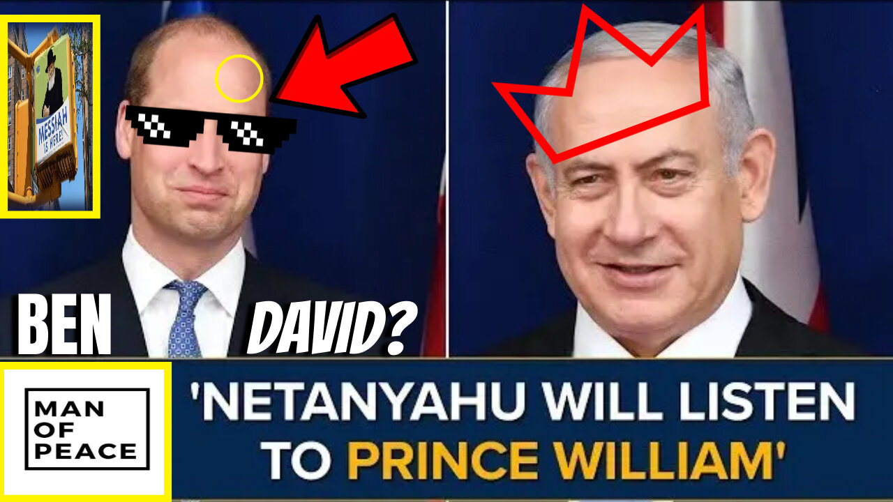 ISRAEL & ANTICHRIST BREAKING NEWS: Prince William Takes On Netanyahu