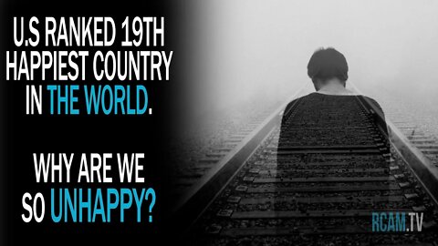 Why Is The United States Suffering from a Happiness Deficit? | Ep. 12