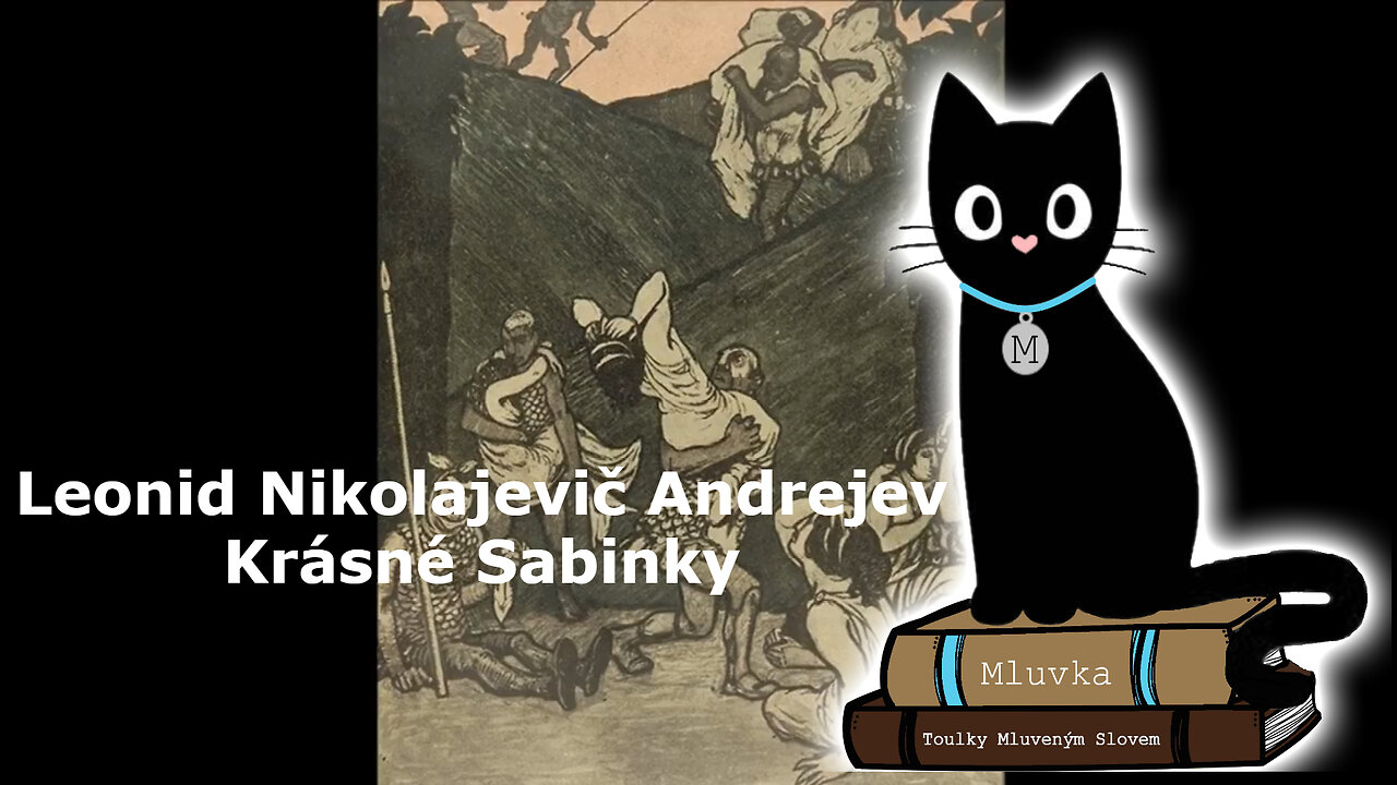 Leonid Nikolajevič Andrejev - Krásné Sabinky (Mluvené slovo CZ)