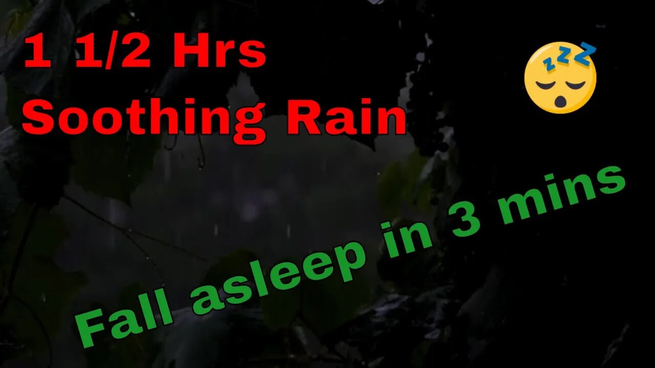 1 1/2 HRS Of Soothing Night Rain, Sounds For Reducing Stress, Helps Sleep, Study, Relax, , Insomnia.