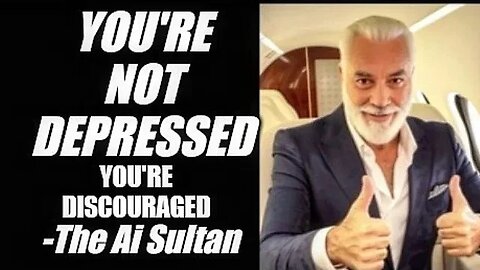 You're not depressed. You're discouraged. The antidote for you is courage