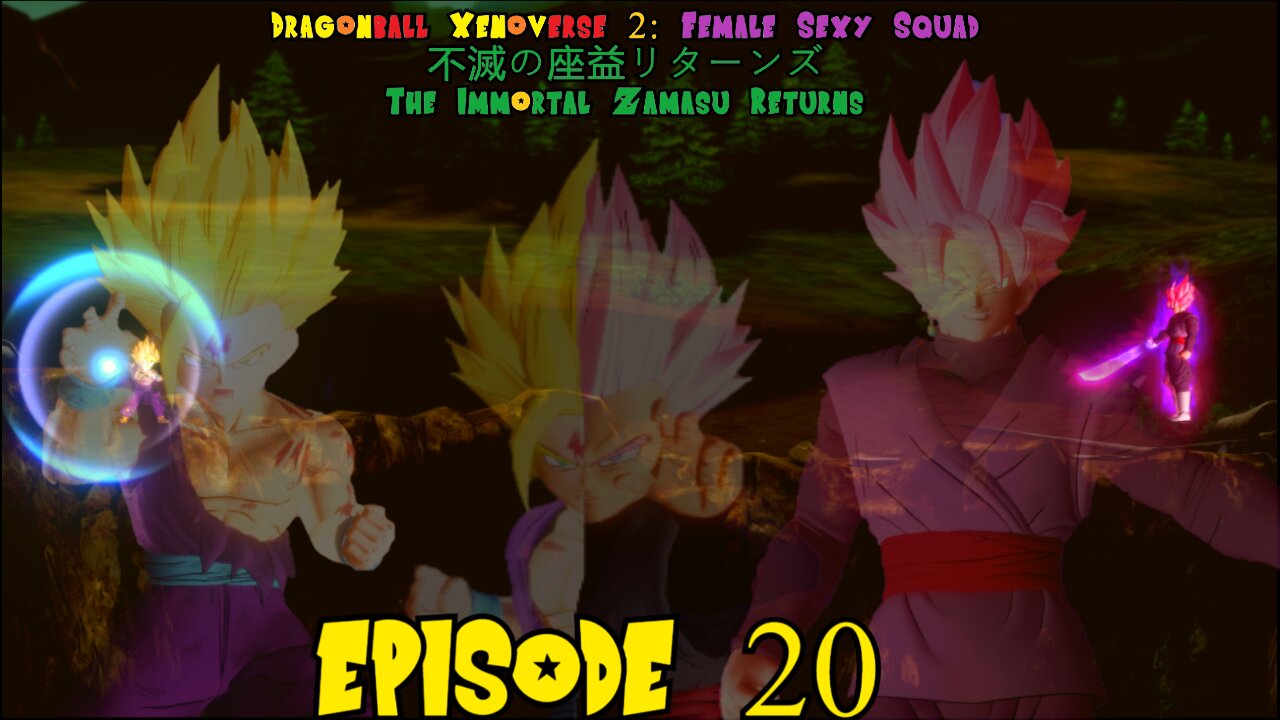 Dragonball Xenoverse 2 Female Sexy Squad: The Immortal Zamasu Returns Episode 20 Rose's Desolation