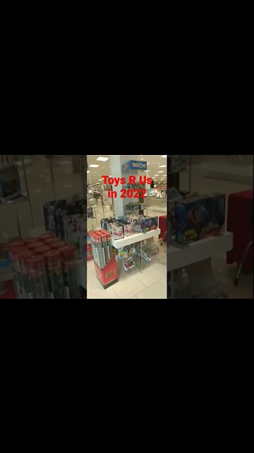 Toys R Is has really changed in 2022