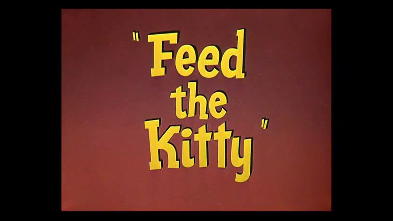 Feed the Kitty (1952)