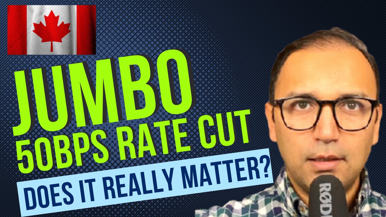 Bank of Canada Another Jumbo Rate Cute | Does It Really Matter?