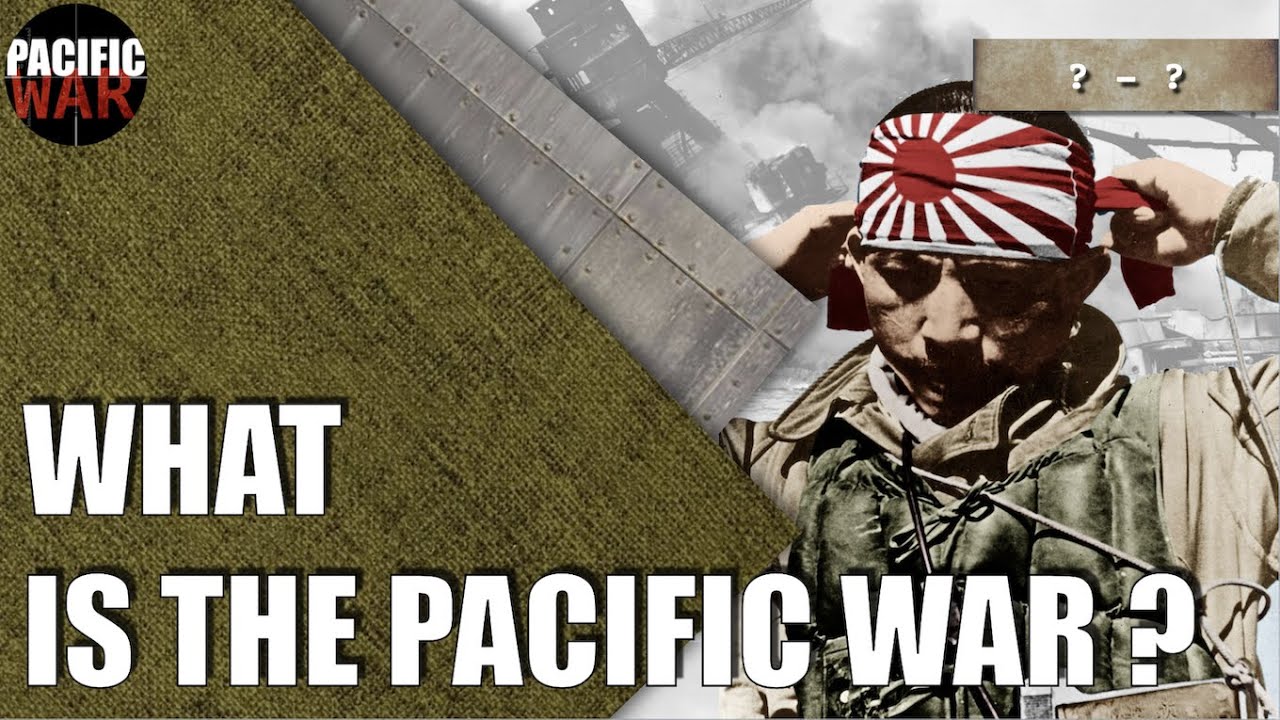 The Pacific War 🇯🇵 What exactly was it? (Japanese History)