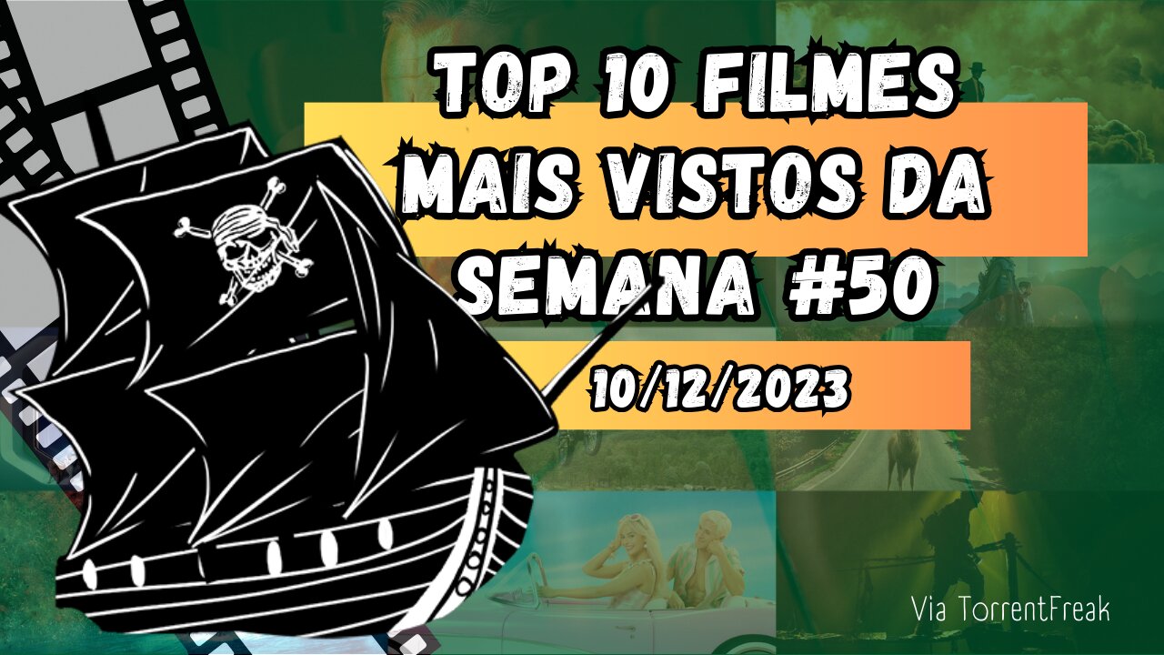 Top 10 filmes mais vistos da semana #50 (de #52)