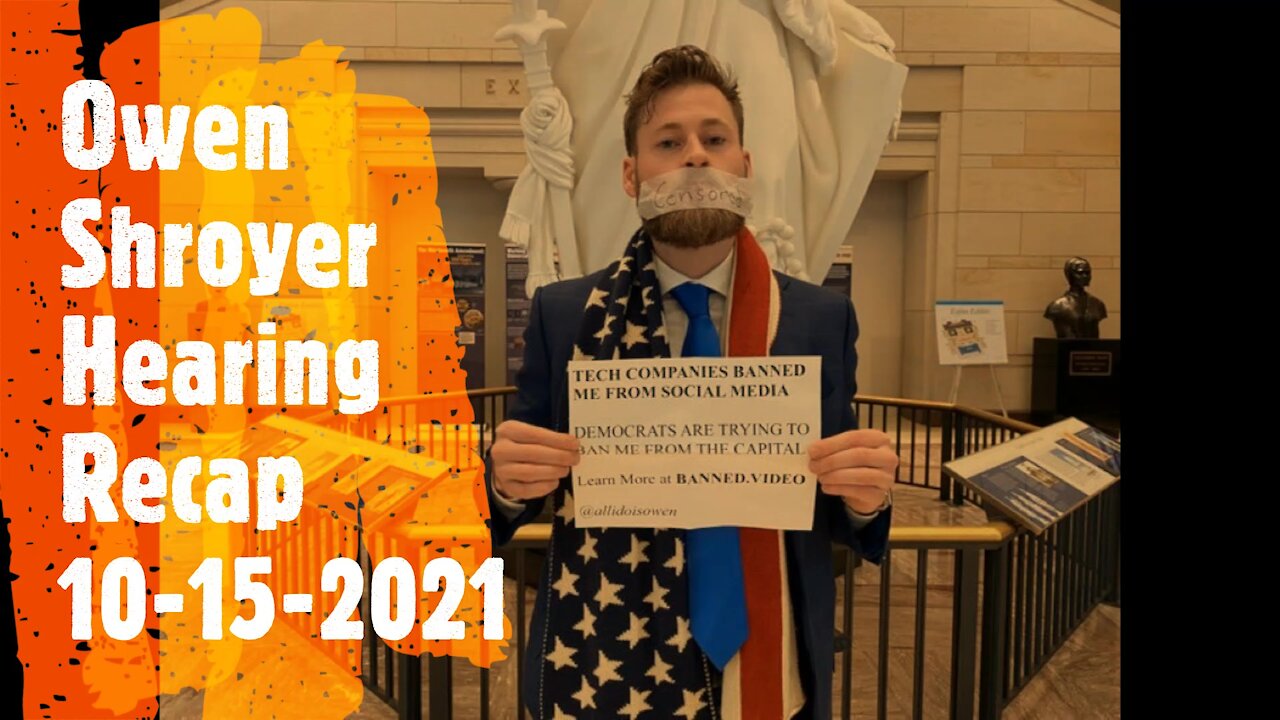 Owen Shroyer Hearing Recap 10-15-21