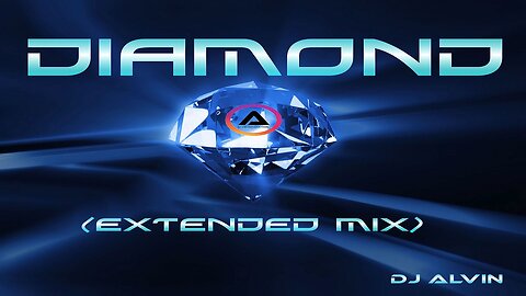 DJ ALVIN - DIAMOND (EXTENDED MIX)