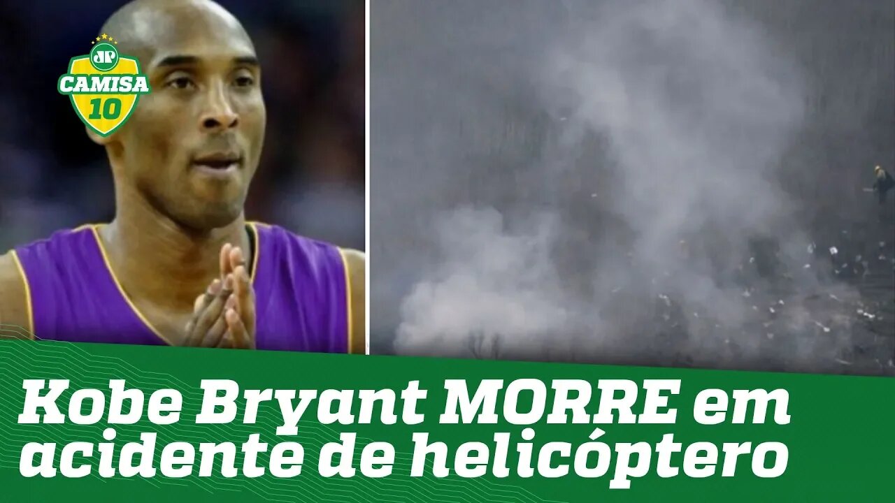 "Kobe Bryant foi o ÍDOLO de uma geração!" Astro da NBA morre em acidente de helicóptero