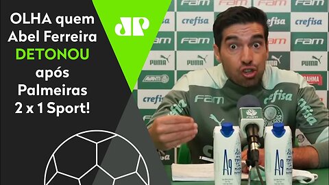 "VÃO TER QUE ME ENGOLIR!" OLHA quem Abel Ferreira DETONOU após Palmeiras 2 x 1 Sport!