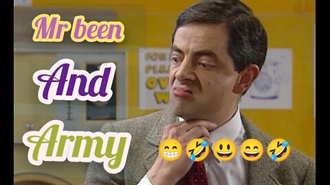 Mr bean and Army funny videos 😁😆