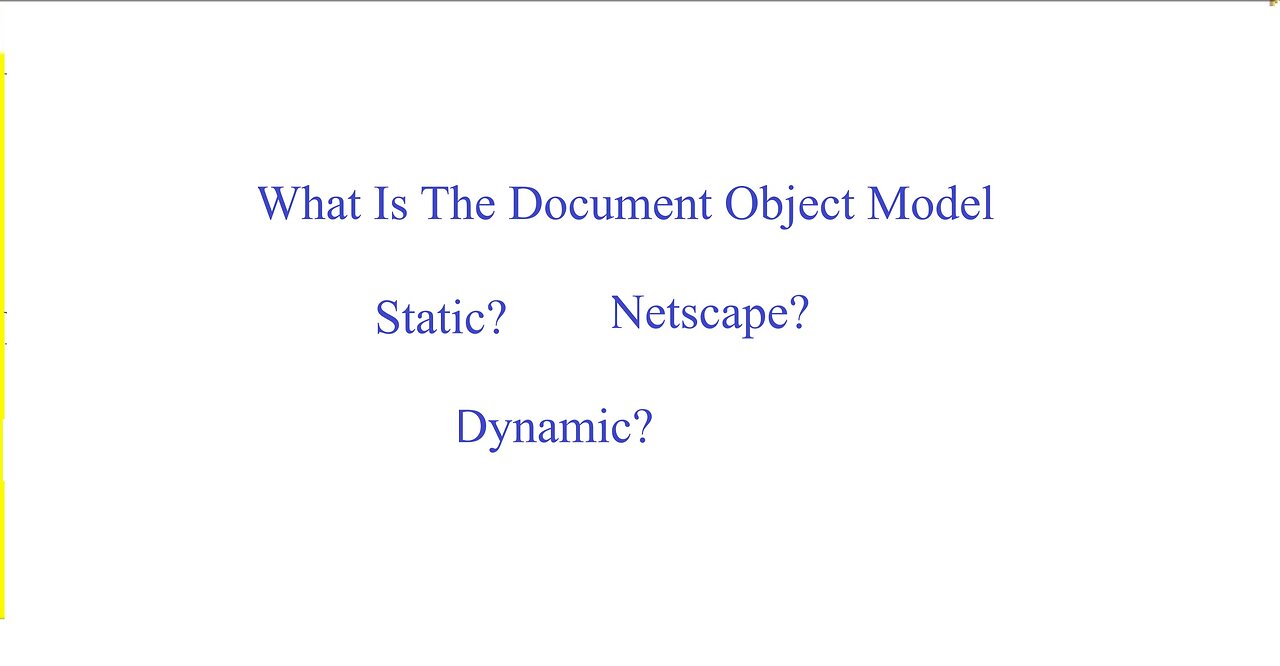 What Is The Document Object Model