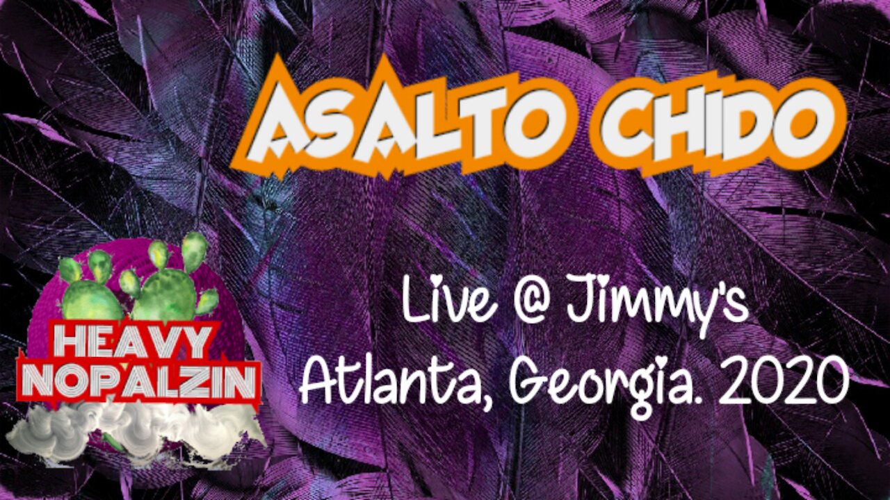 Asaltó Chido Live In Atlanta, 2020