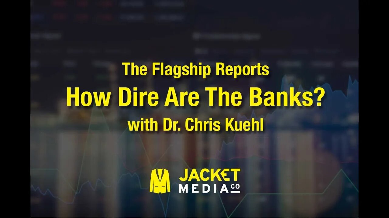 How Dire Are The Banks?