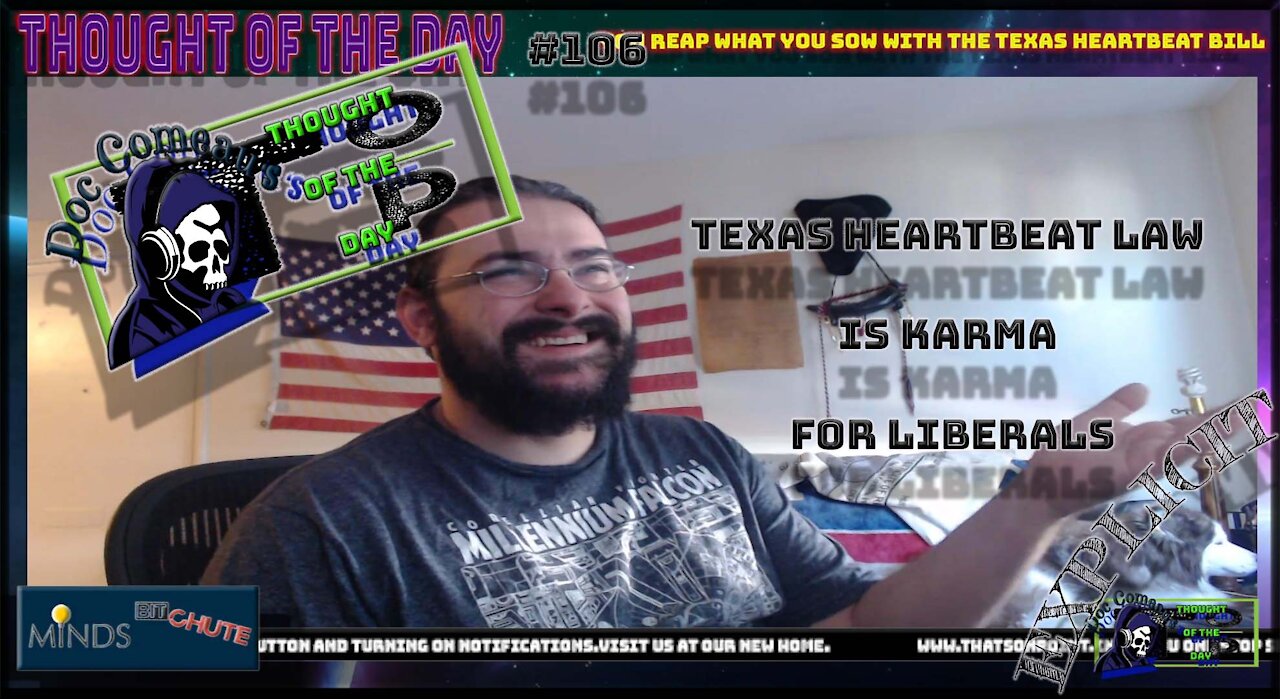 106 Texas Heartbeat Law Is Karma For Liberals (Explicit)