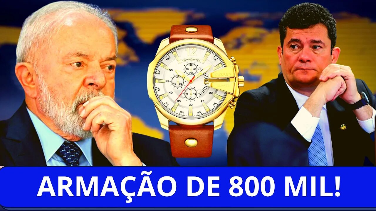 💥 ARMAÇÃO DE MORO E LULA FALA O QUE NÃO DEVE, RELÓGIO DE R$ 800 MIL E GADO SEM VER AS HORAS!