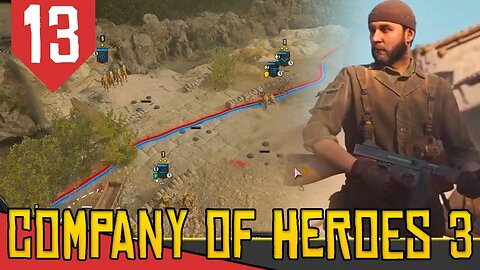 Ponte de CAIAZZO - Company of Heroes 3 Italia #13 [Gameplay PT-BR]