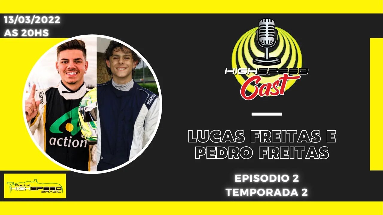 LUCAS FREITAS E PEDRO FREITAS | PILOTOS AMG CUP | HIGH SPEED CAST | AO VIVO