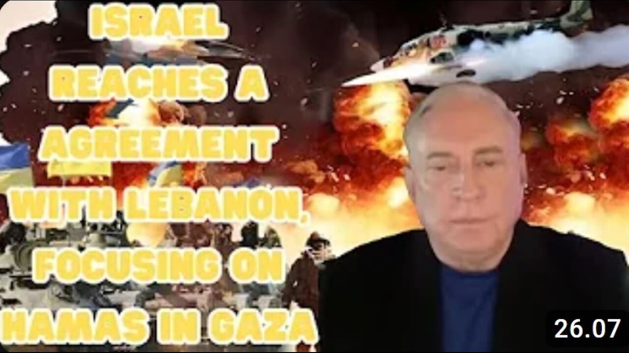 Douglas Macgregor: "Israel reaches agreement with Lebanon, focusing on Hamas in Gaza"