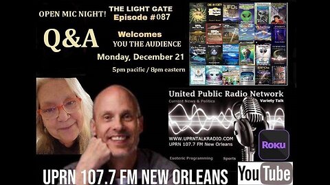 THE LIGHT GATE EPISODE #087: Q&A