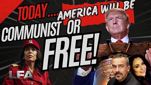 TODAY: America Will Be Communist or FREE! [Pete Santilli #4298-8AM]