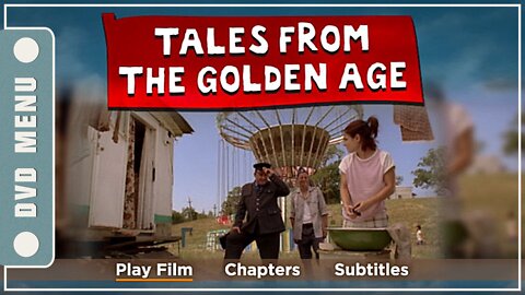 Tales from the Golden Age - DVD Menu