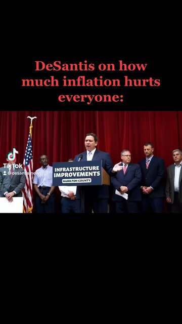 DeSantis on how much inflation hurts every day Americans