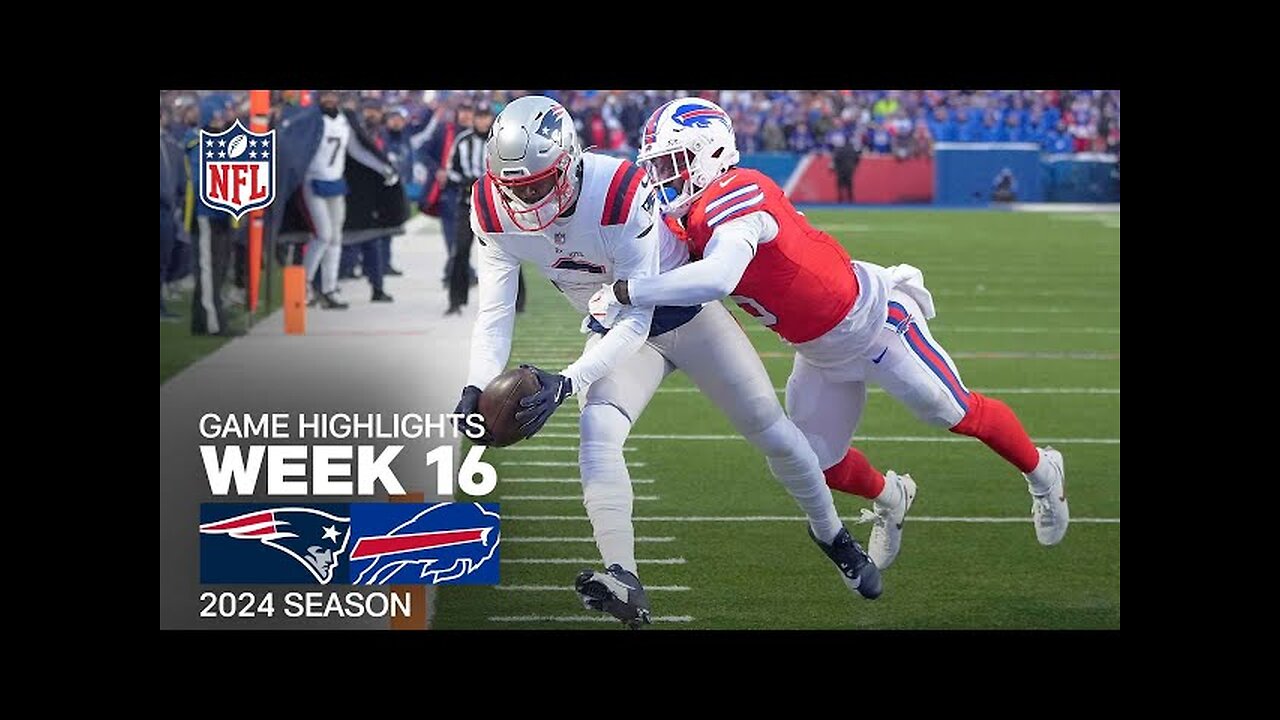 New England Patriots vs. Buffalo Bills Game Highlights | NFL 2024 Season Week 16