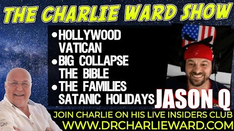 NUMBER SEQUENCES, HOLLYWOOD,THE BIG COLLAPSE WITH JASON Q & CHARLIE WARD